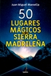 Front page50 lugares mágicos de la Sierra Madrileña