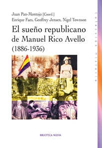 Books Frontpage El sueño republicano de Manuel Rico Avello (1886-1936)