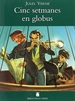 Front pageBiblioteca Teide 007 - Cinc setmanes en globus -Jules Verne-