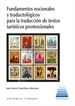 Front pageFundamentos nocionales y traductológicos para la traducción de textos turísticos promocionales