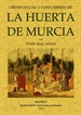 Front pageOrdenanzas y costumbres de la Huerta de Murcia