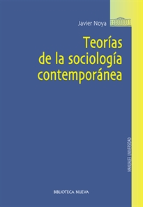 Books Frontpage Teorías de la sociología contemporánea