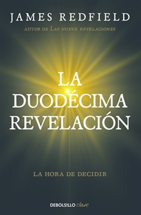 Books Frontpage La Duodécima Revelación (La Profecía Celestina 4)