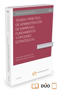 Books Frontpage Teoría y Práctica de Administración de Empresas: Fundamentos y Opciones Estratégicas  (Papel + e-book)