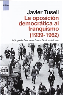 Books Frontpage La oposicion democratica al franquismo