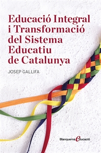 Books Frontpage Educació Integral i Transformació del Sistema Educatiu de Catalunya