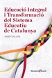 Front pageEducació Integral i Transformació del Sistema Educatiu de Catalunya