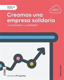 Books Frontpage Nivel III Pri Creamos Una Empresa Solidaria. La Economia De Empresa