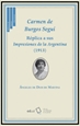 Front pageCarmen de Burgos Seguí. Réplica a sus Impresiones de la Argentina (1913)