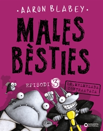 Books Frontpage Males bèsties. Episodi 3