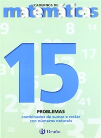 Books Frontpage 15 Problemas combinados de sumar e restar con números naturais