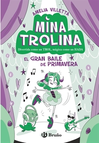 Books Frontpage Mina Trolina, 2. El Gran Baile de Primavera