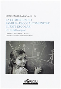 Books Frontpage La comunicació família-escola-comunitat i l'èxit escolar