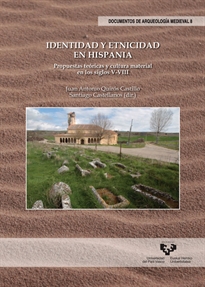 Books Frontpage Identidad y etnicidad en Hispania. Propuestas teóricas y cultura material en los siglos V-VIII
