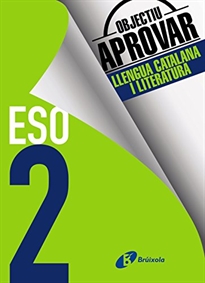 Books Frontpage Objectiu aprovar Llengua Catalana i Literatura 2 ESO