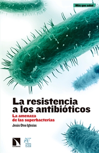 Books Frontpage La resistencia a los antibióticos
