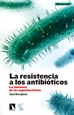 Front pageLa resistencia a los antibióticos