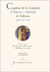 Books Frontpage Capbreu de la Confraria d'Òrfenes a Maridar de València (segles XIV-XVII)