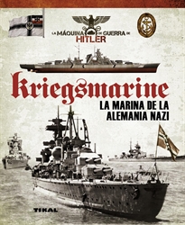Books Frontpage Kriegsmarine. La marina de la Alemania nazi
