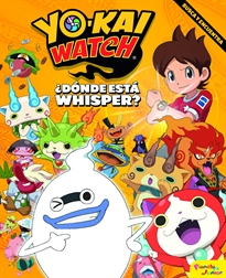 Books Frontpage Yo-kai Watch. ¿Dónde está Whisper?