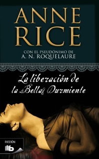 Books Frontpage La liberación de la Bella Durmiente (Saga de la Bella Durmiente 3)