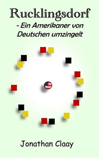 Books Frontpage Rucklingsdorf - Ein Amerikaner von Deutschen umzingelt