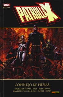 Books Frontpage Marvel deluxe: patrulla-x. complejo de mesias