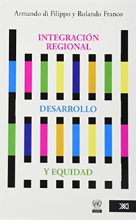 Books Frontpage Integración regional, desarrollo y equidad