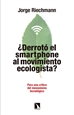 Front page¿Derrotó el "smartphone" al movimiento ecologista?