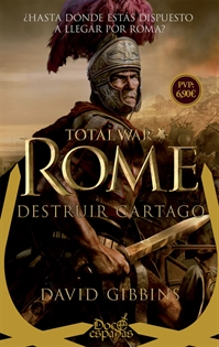 Books Frontpage Total War: Rome. Destruir Cartago