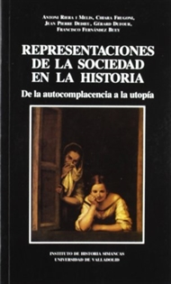 Books Frontpage Representaciones De La Sociedad En La Historia. (De La Autocomplacencia A La Utopia)