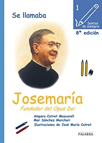 Books Frontpage Se llamaba Josemaría