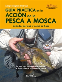 Books Frontpage Guía práctica en la acción de la pesca a mosca