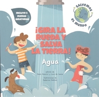 Books Frontpage ¡Gira La Rueda Y Salva La Tierra Agua! (Vvkids