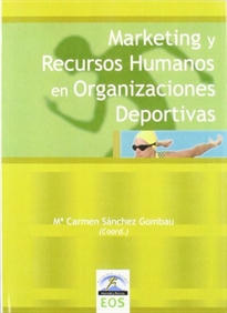 Books Frontpage Gestión de Marketing y Recursos Humanos en Organizaciones Deportivas