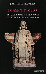 Books Frontpage Imagen y mito: estudios sobre religiones mediterráneas e ibéricas