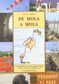 Books Frontpage De Mola a Mola: las Islas Baleares recorridas de punta a punta, en barco, coche, tren, autobús y a pie