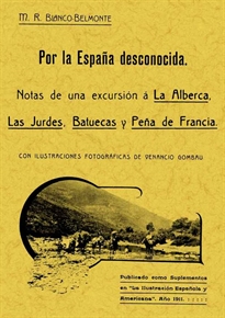 Books Frontpage Por España desconocida. Notas de una excursión a la Alberca, las Jurdes, Batuecas y Peña de Francia