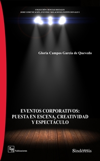 Books Frontpage Eventos Corporativos: Puesta En Escena, Creatividad Y Espectáculo