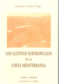 Books Frontpage Los cultivos subtropicales en la Costa Mediterránea