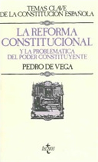 Books Frontpage La reforma constitucional y la problemática del poder constituyente