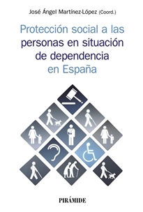 Books Frontpage Protección social a las personas en situación de dependencia en España