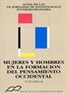 Front pageMujeres y hombres en la formación del pensamiento occidental. Tomo II: Historia y Antropología. (Actas de las Séptimas Jornadas de investigación interdisciplinaria)