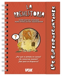 Books Frontpage Los superpreguntones / La prehistoria