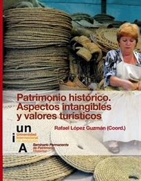 Books Frontpage Patrimonio histórico. Aspectos intangibles y valores turísticos