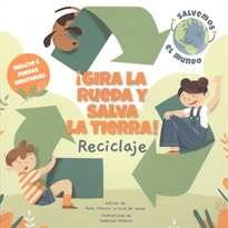 Books Frontpage ¡Gira La Rueda Y Salva La Tierra Reciclaje! (Vvkids