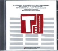 Books Frontpage Aproximación al estudio de la estructura agraria y sus cambios en el Alto Almanzora. (Repercusiones de la PAC y posibilidades d