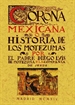 Front pageCorona Mexicana, o historia de los nueve Motezumas.