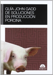 Books Frontpage Guía John Gadd de soluciones en producción porcina