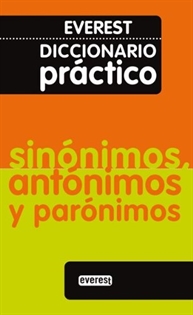 Books Frontpage Diccionario Práctico de sinónimos, antónimos y parónimos